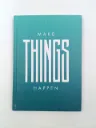 Make Things Happen Diary | A5 Size